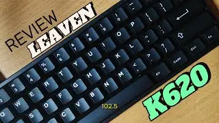 Reviewing a Budget Keyboard (LEAVEN K620)