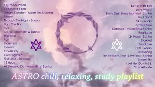 ASTRO chill / relaxing / study playlist kpop