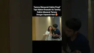 takdir cinta yang kupilih episode 7 Hakim tammy #takdircintayangkupilih #fyp #shorts #jenov