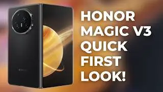 HONOR Magic V3 Quick First Look!