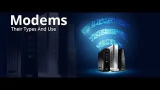 Types of Modems