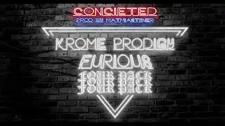 Conceited - Krome Prodigy (prod.  MATHIASTYNER)