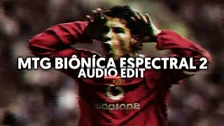 mtg biôiníca espectral 2 (slowed) (tiktok version) - dj oliveira original {edit audio}