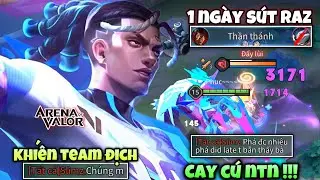 1 Ngày Chiến Rank Cực Căng Với Con Bài Raz Khiến Chủ Lực Team Bạn Mới Gặp Đã Bốc Hơi !!!