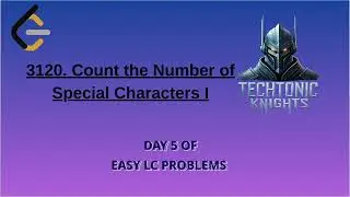 Leetcode 3120 | Count the Number of Special Characters I easy | Python code explanation