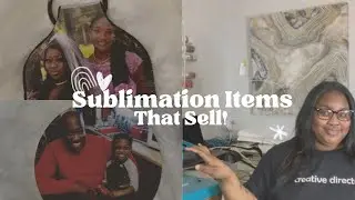 Creating Sublimation Items that Sell ! | Sawgrass 1000| ALLTHINGSNAISA