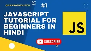 Javascript tutorial for beginners in Hindi | Part 1