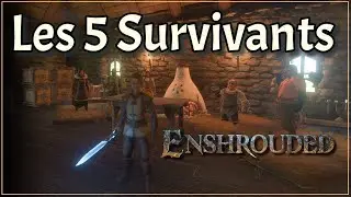 Enshrouded - Les 5 survivants (Survie solo)