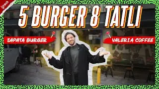 TABİİ Kİ HEPSİNİ YEMEYECEĞİM | Valeria Coffee & Zapata Burger, Moda Tartım Günü #vlog #yemek