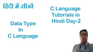 Data Types in C || What are the 4 data types in C || Learn Data Types in C Programming With Examples