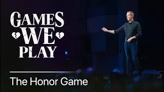 Games We Play: The Honor Game // Andy Stanley
