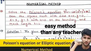 Solution of Elliptic Equation | Poisson's Equation | Numerical method | Full Concept | square mesh