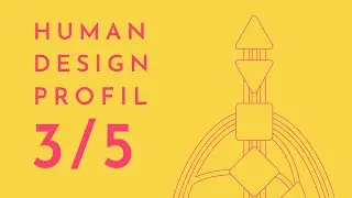 3/5 Profil Human Design | 