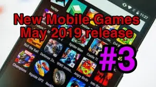 New mobile IOS iPhone iPad / Android games ( May 2019) #3