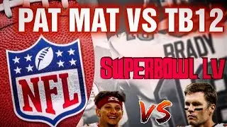 Why Superbowl 55 MIGHT Be The Greatest SUPERBOWL!!(MY SUPERBOWL PREDICTIONS)