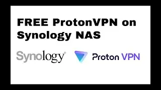 HOW TO: set up Free proton vpn on Synology NAS