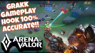 GAMEPLAY GRAKK 100% ACCURATE HOOK!! ARENA OF VALOR MOBILE