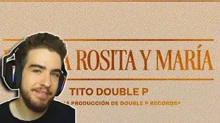ICHURROX REACCIONA A Blanca, Rosita y María (Lyric Video) - Tito Double P