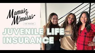 Juvenile Life Insurance | Mamas & Mimosas