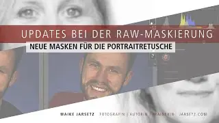 Neue Raw Maskierung