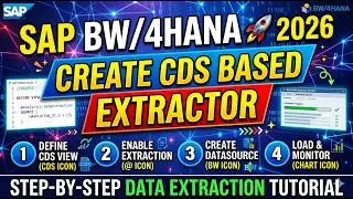 SAP BW/4HANA 🚀 Create CDS Based Extractor | Step-by-Step Data Extraction Tutorial | 2026