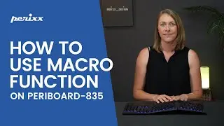 【PERIBOARD-835】How to Use Macro Function on PB-835 | Perixx