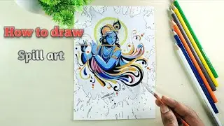 Spill art 🎨 tutorial video for beginners/ Krishna ji painting ❤️ #spillart #howtodraw