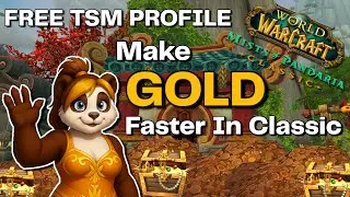 Best Free TSM Profile & Setup | Make Gold Fast in MoP Classic