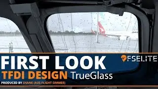 TFDI Design: TrueGlass