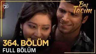 Baş Tacım - Pavitra Rishta Hint Dizisi 364. Bölüm