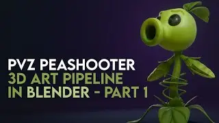 Peashooter 3D game art pipeline in Blender - Part 1 (Modeling/Sculpting)