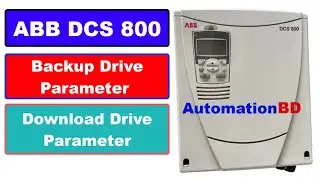 ABB DCS800 Drive Parameter Upload and download.