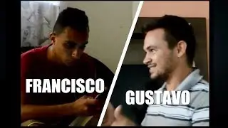 FRANCISCO FREITAS | CUNHADO GUSTAVO