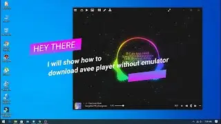 How To Install Avee Player In Computer