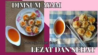PARAH!! ENAK BANGET DIMSUM AYAM RESEP ANDALANKU DI RUMAH COCOK BUAT BUKA PUASA by SuciHasrat