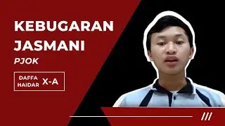 Kebugaran Jasmani / PJOK | Daffa Haidar