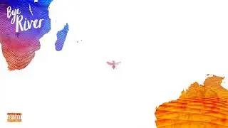 Sampa The Great - 'Bye River'