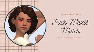 SUPER PACK MAXIS MATCH +270 ITENS (THE SIMS 4)