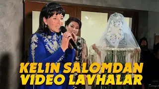 Alfiya kampir - Kelin salomdan video lavhalar