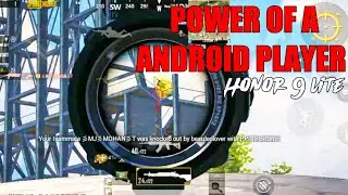 HONOR 9 LITE PUBG | SMOOTH + MEDIUM 60 FPS GAMEPLAY | POWER OF A ANDROID PLAYER