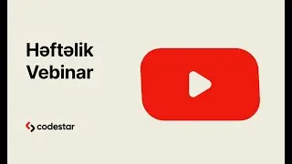 CodeStar tələbələrinin həftəlik vebinarı