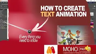 HOW TO CREATE TEXT ANIMATION | Moho Studio