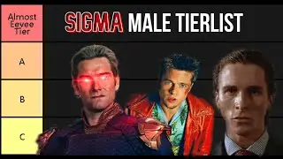 SIGMA MALE TIERLIST