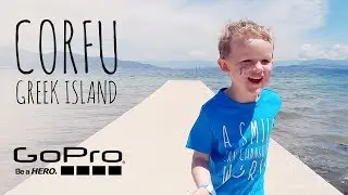 GoPro: Corfu - Greece (GoPro Hero 7 & Hypersmooth)