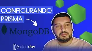 Configurando Prisma com MongoDB