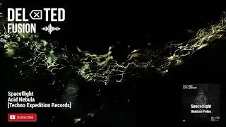 Spaceflight - Acid Nebula [Techno Expedition Records]