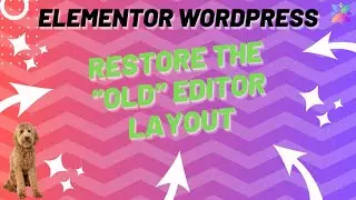 Restore Old Elementor Content Management Layout Update 🚀