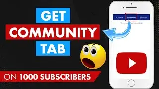 How to Get Community Tab On Youtube | Enable Community Tab On Youtube