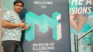 Museum Of Illusions Delhi | Museum Of Illusions Vlog | Museum Of Illusions Ticket Price