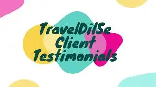 TravelDilSe Client Testimonials | TravelDilSe